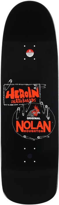 HEROIN NOLAN'S ORIGINAL SKATEBOARD DECK