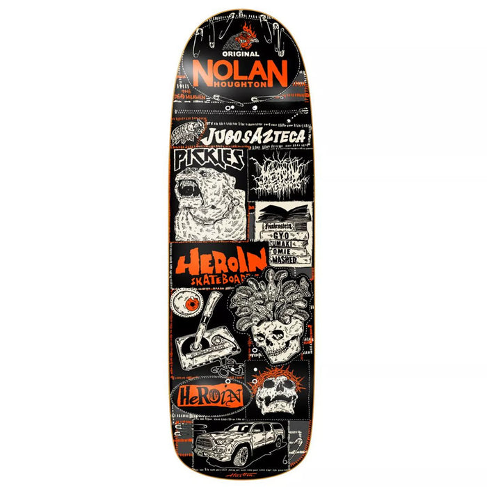 HEROIN NOLAN'S ORIGINAL SKATEBOARD DECK